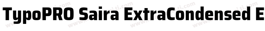 TypoPRO Saira ExtraCondensed ExtraB字体转换